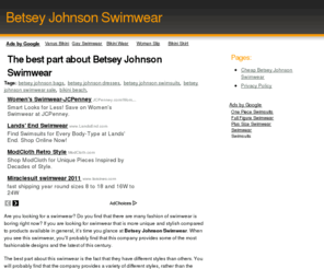 swimwear-123.com: Betsey Johnson Swimwear
Are you looking for a swimwear? If you are looking for swimwear that is more unique and stylish compared to products available in general, it is time you glance at Betsey Johnson Swimwear.