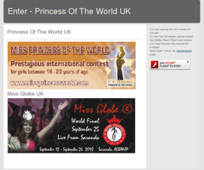 princessoftheworlduk.com: Enter - Princess Of The World UK
Beauty Pageants
Modelling
Competition
Princess of the World