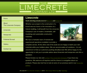 biggreenlimecretemachine.com: The Limecrete Company Ltd - Limecrete
The Limecrete Company provides limecrete advice, onsite batching and placement of limecrete and hempcrete.