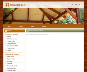 truhlarstvi-tm.cz: Tesařské práce Olomouc
