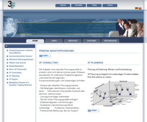 factoryforforecast.com: 3F Factory For Forecasting GmbH
3F Factory for Forecasting GmbH - Solutions for Sales Planning & Demand Forecasting, 3F Factory for Forecasting GmbH - Solutions for Sales Planning & Demand Forecasting