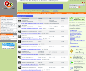 industriescout.net: Der Marktplatz für Maschinen & Industriegüter | IndustryScout
► IndustryScout ist der Marktplatz für Maschinen und alle Arten von Industriegütern. Ziel ist es, den Verkauf von Industriegütern unkompliziert und int. am Markt zu ermöglichen.