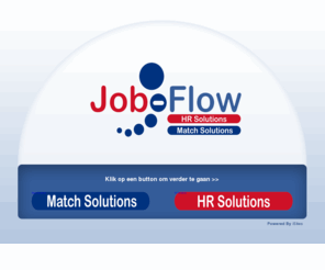 job-flow.com: Job Flow, Loopbaanbegeleiding, Detachering, werving en selectie, vacatures Limburg
Job-flow voor al u HR vraagstukken.Loonbaanbegeleiding en ontwikkeling, Detachering en werving en selectie. Vacatures
<br /> Maastricht, Limburg
<br /> 