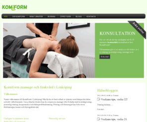 komiform.net: Komiform - Komiform friskvård & massage i Linköping
Välkommen till Komiform. Ett företag inom hälsa och friskvård. Både privat- och företagshälsovård. Företaget finns i Linköping och är verksam i lokalerna hos Nettans salong och Hälsopilen. Perfekt för dig som vill komma i form.