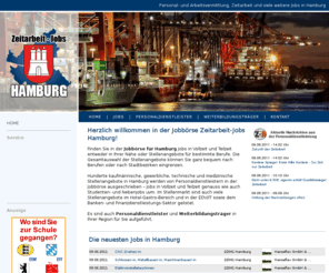 zeitarbeit-jobs-hamburg.de: Zeitarbeit-Jobs Hamburg | Jobbrse - Jobs aus Zeitarbeit, Vermittlung uvm.
Jobs in Hamburg - Stellenangebote fr Ihren neuen Job in Vollzeit oder Ihren neuen Nebenjob durch Zeitarbeit, Vermittlung uvm. in der Jobbrse fr Hamburg