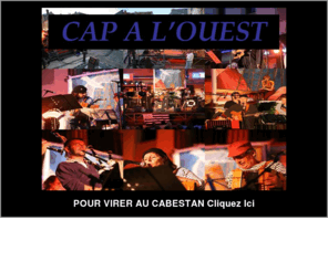 capalouest.net: CAP A L'OUEST
Groupe de Chant de Marins et Celtique