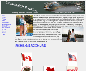 canada-fish-resort.com: Canada's Premier - Mid size fishing, hunting vacation resort on the lake of the woods. Fish Canadian Walleye, Bass, Musky, Northern, Crappie, Trout. Hunt Canadian White tail deer, moose, bear, ducks, grouse. All inclusive guided packages.
Canada's Premier - Mid size fishing, hunting vacation resort on the lake of the woods. Fish Canadian Walleye, Bass, Musky, Northern, Crappie, Trout. Hunt Canadian White tail deer, moose, bear, ducks, grouse. All inclusive guided packages.