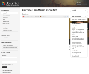 yanmoisan.com: Bienvenue! Yan Moisan Consultant
Joomla! - the dynamic portal engine and content management system