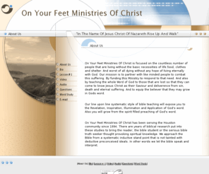 onyourfeetministries.com: Welcome
Helping People that have fallen for whatever reason, help themselves to get on their feet.