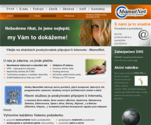 mamutnet.cz: :: MamutNet :: Internet service provider
MamutNet - poskytovatel připojení k Internetu.