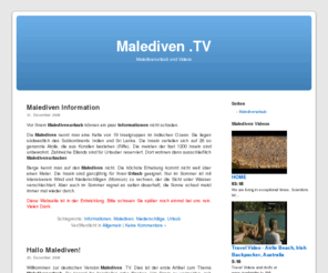 malediven.tv: Malediven .TV » Maledivenurlaub und Videos
Malediven .TV - Das Videoportal für den Maledivenurlaub