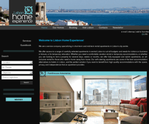 lisbonhomeexperience.com: Lisbon Home Experience | Furnished apartments for business or holiday travel | Lisbon | Portugal
Lisbon Home Experience offers superb accommodations. Whether traveling for
business or holiday, we make you feel at home in Lisbon!
