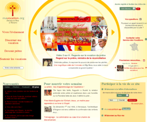 mavocation.info: ma vocation .org
Quel sens pour ma vie ? Vocation, prêtre, religieuse... Pour discerner, propositions des Services des Vocations des diocèses de Paris et Nanterre. Actualités des ordinations du Séminaire de Paris. Par la prière ou un don, soutenir l'Oeuvre des Vocations.