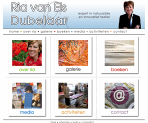 riavanels-dubelaar.com: Ria van Els - Dubelaar.com | expert in natuurzijde en innovatief textiel
Website van Ria van Els - Dubelaar, expert in natuurzijde en innovatief textiel