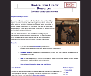 broken-bone-center.com: Broken Bone Case Assessment: find help for your injury
Broken Bone Center provides legal help broken bone injuries.