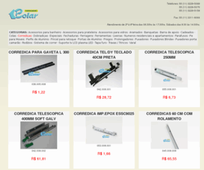corredica.com: Ferragens, Aramados, Puxadores, Dobradiças, Fechaduras, Corrediças, Cadeados.
Loja virtual de ferragens, aramados, puxadores, rodízios, dobradiças, corrediças, fechaduras, cadeados, portas de alumínio, perfil de alumínio, pé para móveis, acessórios para vidros e prateleiras, consulte nossos preços.