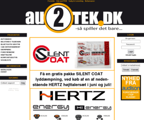 au2tek.dk: au2TEK.dk aps.
au2TEK.dk er leverandør af nogle af de bedste brands indefor bilstereo og tilbehør. Bl.a. SONY, Hertz, Audison, Dietz, Calearo, Connection