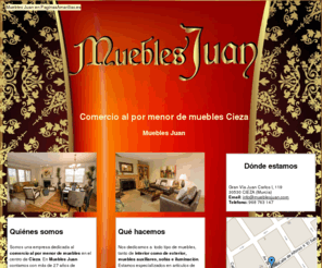 mueblesjuan.com: Comercio al por menor de muebles Cieza. Muebles Juan
Estamos dedicados desde hace 27 años al comercio al por menor de muebles. Financiación hasta 12 meses sin intereses. Visítenos. Tlf. 968 763 147.