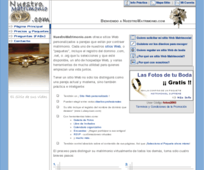 nuestra-boda.com: NuestroMatrimonio.com :: El Sitio de sus vidas
Sitios y herramientas Web matrimoniales para jovenes que buscan control de su boda y matrimonio