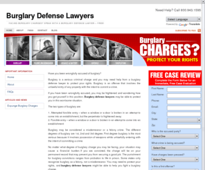 burglarydefenselawyers.com: Burglary Defense Lawyers
Burglary Defense Lawyers connects you with criminal defense attorney who may be able to help.  Speak with a Burglary Defense Lawyer to learn about penalties of felony and misdemeanor theft, robbery, and burglary charges.