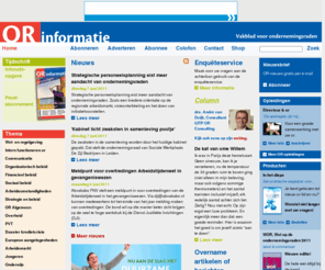 or-informatie.nl: Kluwer OR Informatie
OR informatie is uw actuele informatiebron voor ondernemingsraden online. Met o.a. nieuws, artikelen, columns, jurisprudentie, verwijzingen en vraagbaak.