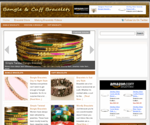 bangleandcuffbracelets.com: BangleAndCuffBracelets.com - Bangles & Cuff Bracelets
Looking for bangles and cuff bracelets?  Well look no further.  We have great cuff bracelets and bangles at low prices.