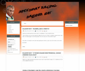 daliborbot.com: Dalibor Bot racing
Joomla! - dinamični portal in sistem za upravljanje spletnih vsebin
