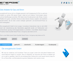 xn--gas-gnstig-eeb.com: Strom und Gas | energiehoch3.de
Energie Hoch3. Beste Qualität. Beste Preise. Genau DAS bieten wir Dir. Wechsel doch heute noch zu Strom Hoch3 und Gas Hoch3 aus Deutschland.