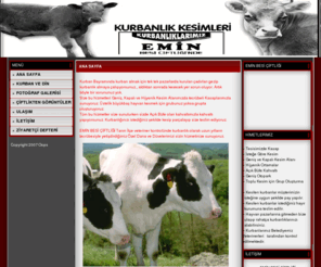 eminbesi.com: EMİN BESİ ÇİFTLİĞİ
http://www.eminbesi.com Büyükbaş hayvan yetiştiren kurban bayramlarında halka satış yapan Emin Besi Çiftliğinin tanıtımını yapmaktadır.