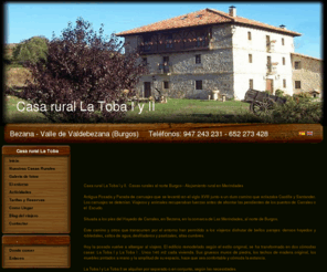 casalatoba.com: Casa Rural La Toba I y II
Alojamiento Rural, Casalatoba.com,  Bezana, Valle de Valdebezana, casa rural burgos, casa rural completa, la toba