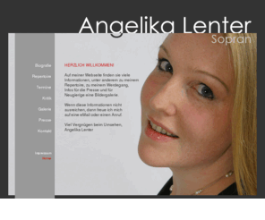 angelika-lenter.net: Angelika Lenter Sopran
Angelika, Lenter, Sopran, Oper, Ludwigsburg, Stuttgart, Gesang, Lieder, Repertoire, Oratorium, Musikhochschule