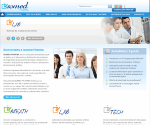 isomed.com: Isomed Pharma - Laboratorio Farmaceutico
ISOMED PHARMA es un laboratorio farmacéutico que se dedica a la fabricación y distribución de productos de gastroenterologia, realización de análisis clínicos, y distribución de equipos de análisis.