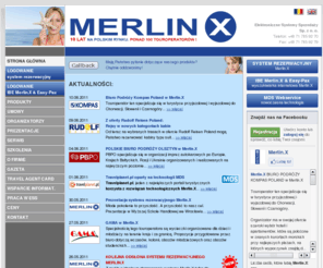twojewycieczki.com: MERLIN.X
MERLIN.X - wszystko na temat merlina systemu rezerwcyjnego. Ceny , informacje , zapraszamy... 