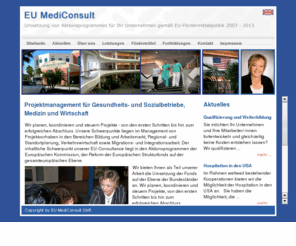 eu-mediconsult.com: eu-mediconsult.com
Wir planen, koordinieren und steuern Projekte - von den ersten Schritten bis hin zum erfolgreichen Abschluss. Unsere Schwerpunkte liegen im Management von Projektvorhaben in den Bereichen Bildung und Arbeitsmarkt, Regional- und Standortplanung, Verkehrswirtschaft sowie Migrations- und Integrationsarbeit.