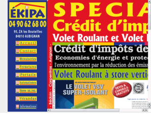 ekipa.fr: EKIPA: l équipement de votre Habitat  Fenêtres, portes PVC Bois Alu, Vérandas
ekipa: Vérandas, Menuiseries PVC Bois Alu porte et fenetre, Fermetures volet battant et roulant, Occultations Solaire stores ,Vaucluse Gard