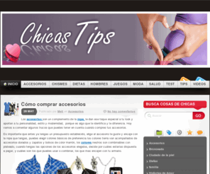 chicastips.com: Chicas Tips | De todo para chicas «
chicas tips, tips para chicas, de todo para mujeres, solo mujeres, entre nosotras, somos mujeres, consejos para conquistar hombres, dietas para mujeres, cuidado del cabellos