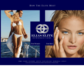 eliaseliteintroductions.com: Front Page | Elias Elite Introductions.com
Elias Elite Introductions - Home