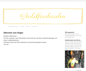 goldfischzahn.de: Goldfischzahn
Goldfischzahn