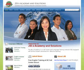 jibeacademy.com.ph: JIB E-Academy And Solutions
The JIB e-Academy offers comprehensive training programs and educational resources for individuals seeking professional development and achievement in the Call Center and Business Process Outsourcing industry.
