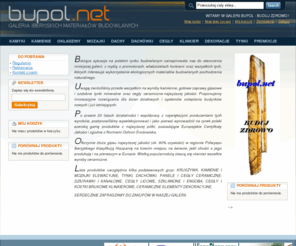 bupol.net: BUPOL.NET - iberyjskie kruszywa, kamienie, tynki, dachówki, cegły
Wejdź i sprawdź asortyment największego sklepu internetowego oferującego wysokiej jakości iberyjskie kruszywa, kamienie, tynki, dachówki oraz cegły.