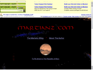 martianz.com: Martianz.com
From the novels of Zurishaddai, The Passive Voice, The Republic of Marz, The Search for the Source, The Gods of Earth, Moon Dragons, etc.