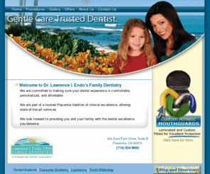 endofamilydental.com: Dr. Lawrence I. Endo Family Dentistry - Your Placentia Dentist - Dr. Lawrence I. Endo
Dr. Lawrence Endo is part of a trusted Placentia tradition of dental excellence. He has dedicated his professional career to providing you with the best that dentistry has to offer.