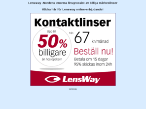 kontakt-linser.se: SE Lensway -Nordens enorma linsgrossist av billiga märkeslinser
