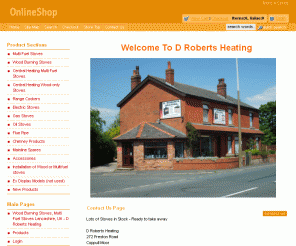 drobertsheating.co.uk: Wood Burning Stoves, Multi Fuel Stoves Lancashire, UK - D Roberts Heating
D Roberts Heating are based in Lancashire and provide wood burning stoves, multi fuel stoves, oil stoves, gas stoves, and more. 