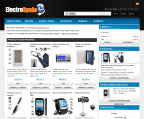 electrospain.com: Tienda online de electrónica barata-tecnología-gadgets | - ElectroSpain
Tienda online de informática, móviles libres, cámaras espía, tablets PC, imagen y sonido... Envíos Gratis a todo el mundo.