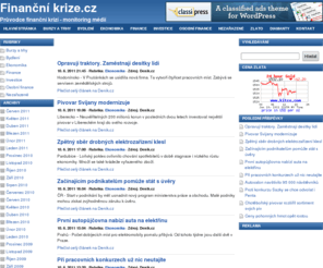 financnikrize.cz: Finanční krize.cz - Informace, rady, aktuality
Informace o finanční krizi, aktuality, články, komentáře, rady jak investovat, jak vydělat v době finanční krize, přehledy denního tisku, akciové trhy, měnové kurzy, ceny komodit, aktuální ceny zlata, diskusní fórum.