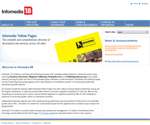 infomedia18.in: Infomedia 18 Limited - Corporate Information
Infomedia 18 Limited. is a publishing company having publications in the special interest and business categories, providing content thorugh both press print and internet.