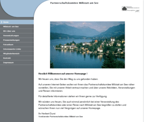 millstatt.org: Partnerschaftskomitee Millstatt am See - Home
Partnerschaftskomitee Millstatt am See