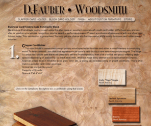 dfauber.com: D.Fauber • WoodSmith
D.Fauber WoodSmith - Wooden Business Card Holders