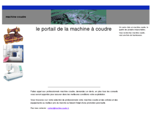 machine-coudre.fr: machine coudre
Toutes les informations sur machine coudre accessibles en quelques clics, toutes les solutions pour la machine  coudre